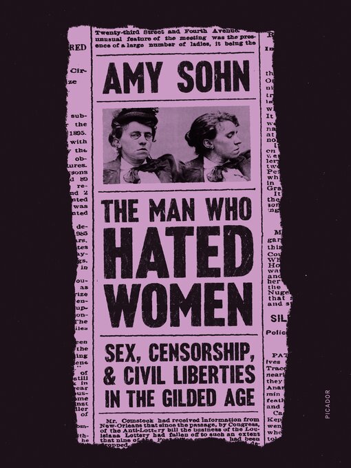 Title details for The Man Who Hated Women by Amy Sohn - Available